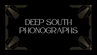 Deep South Phonographs 